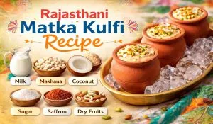Rajasthani Matka Kulfi Recipe