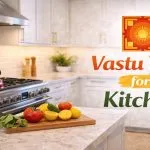 Vastu Tips for Kitchen