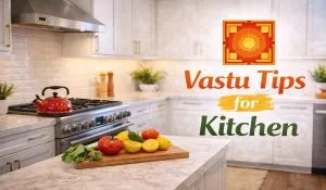 Vastu Tips for Kitchen