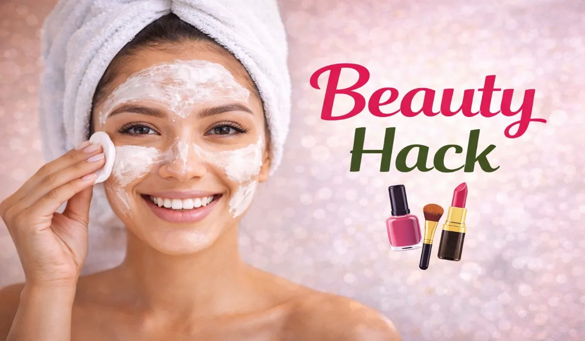 Beauty Hack