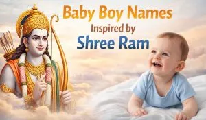 Baby Boy Name Inspired by Shree Ram
