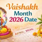 Vaishakh Month 2026 Date
