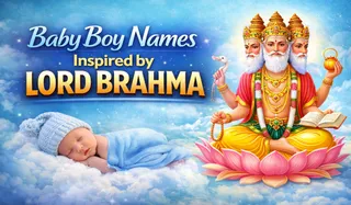 Baby Boy Names Inspired by Lord Brahma