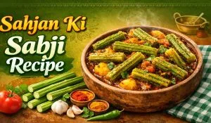 Sahjan Ki Sabji Recipe