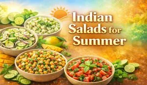 Indian Salads for Summer