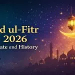 Eid ul-Fitr 2026 Date and History