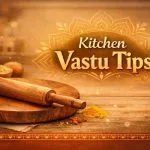 Kitchen Vastu Tips