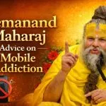 Premanand Maharaj Advice on Mobile Addiction
