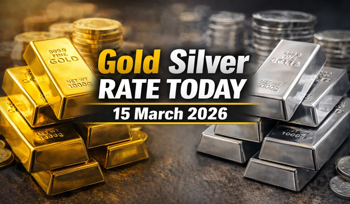 Gold Silver Rate Today 15 March 2026