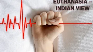 India Euthanasia Law