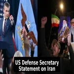 US Defense Secretary statement on Iran