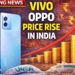 Vivo Oppo Price Rise in India ( image AI ganrated)