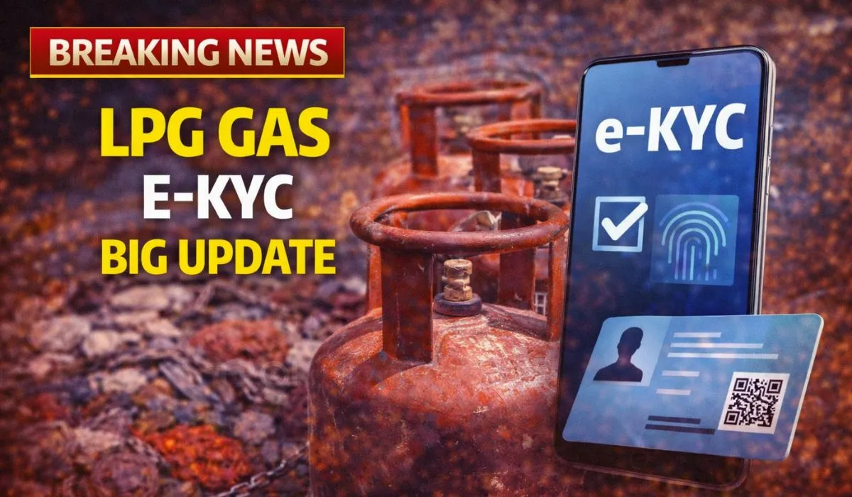 LPG Gas eKYC Big Update (Source:AI ganrated )