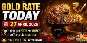 Gold Rate Today 27 April