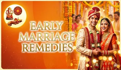 Remedies for Early Marriage