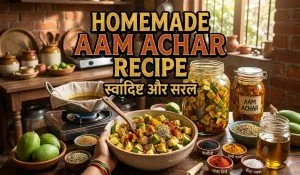 Homemade Aam Achar Recipe
