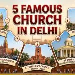 Famous Church in Delhi