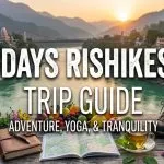 2 Days Rishikesh Trip Guide