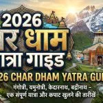 2026 Char Dham Yatra Guide