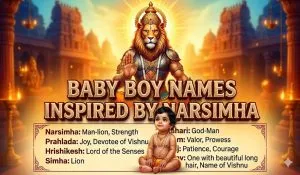Baby Boy Name Inspired by Narsimha