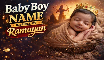 Baby Boy Name Inspired by Ramayan