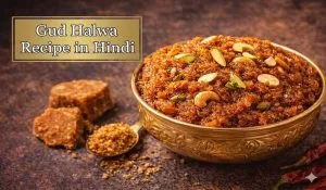 Gud Halwa Recipe in Hindi