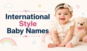 International Style Baby Names