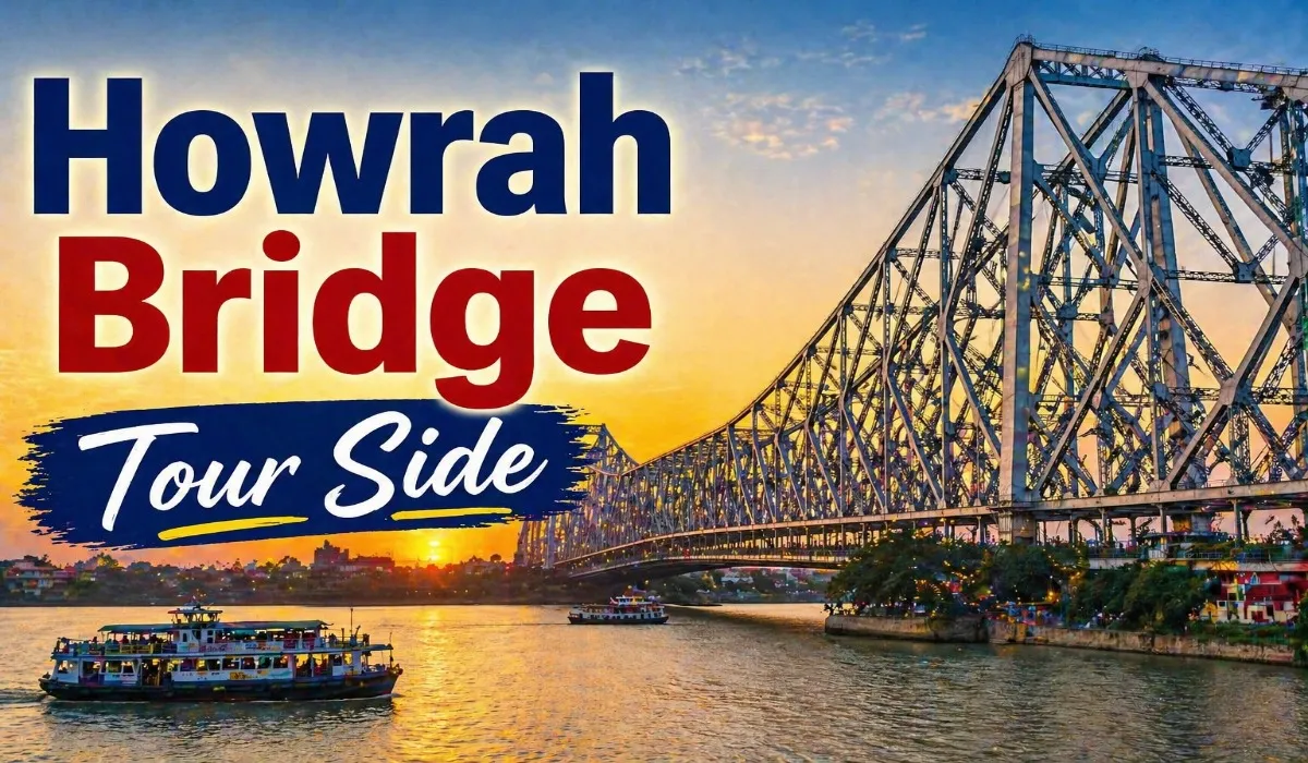 Howrah Bridge Tour Side