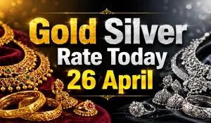 Gold Silver Rate Today 26 April