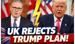 UK Rejects Trump Plan