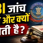 CBI Investigation Explained