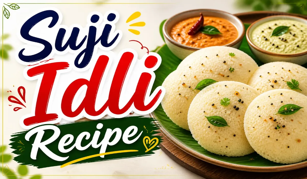 Suji Idli Recipe