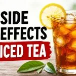 Ice Tea Side Effects