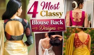 चाहिए Bollywood Diva जैसा Saree लुक? इस सीजन ट्राई करें ये 4 सबसे Classy और किलर Blouse Back Designs