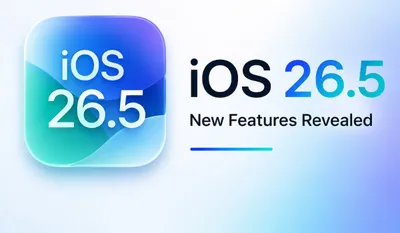 iOS 26.5 New Features Revealed