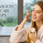 Monsoon Skin Care Tips