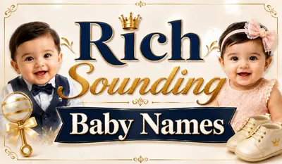 Rich Sounding Baby Names