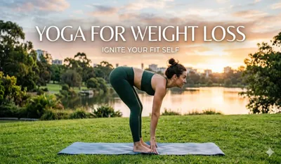 Yoga for Weight Loss