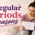 Irregular Periods Reasons