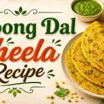 Moong Dal Cheela Recipe