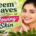 Neem Leaves For Glowing Skin
