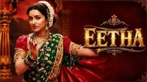 Shraddha Kapoor New Movie Eetha