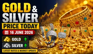 Gold Silver Price Today 16 June