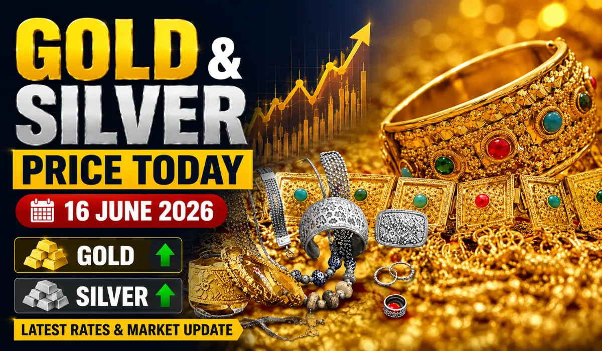 Gold Silver Price Today 16 June