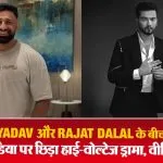 Elvish Yadav and Rajat Dalal Controversy( Source: Social Media)