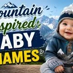 Mountain Inspired Baby Names