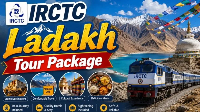IRCTC Ladakh Tour Package
