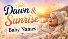 Dawn & Sunrise Baby Names