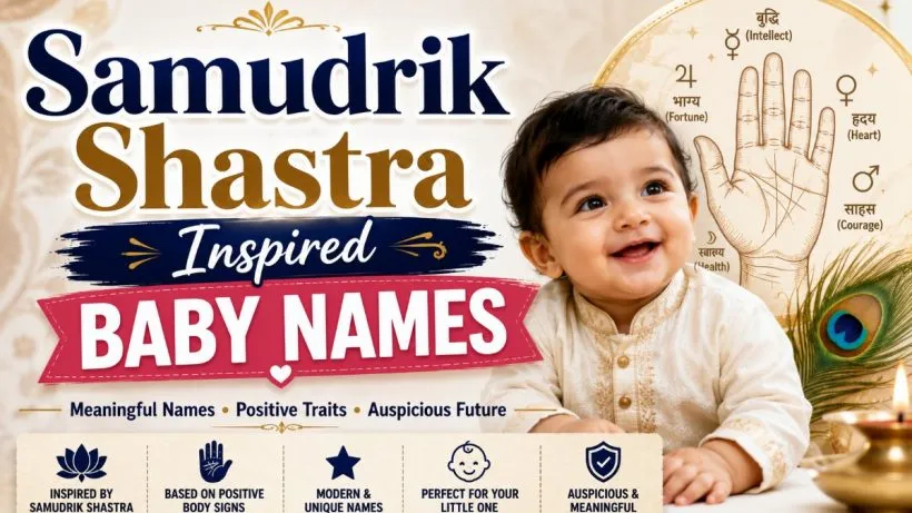 Samudrik Shastra Inspired Baby Names