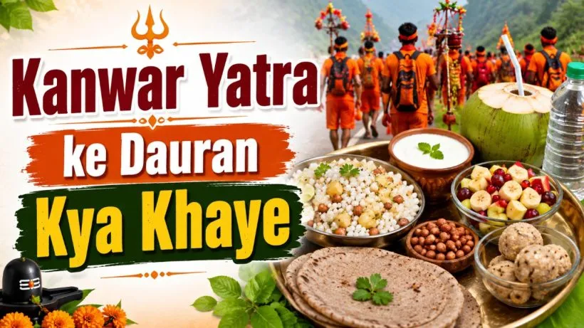 Kanwar Yatra ke Dauran Kya Khaye